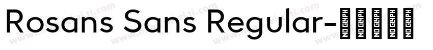 Rosans Sans Regular字体转换